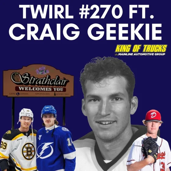 Twirl #270 ft. Craig Geekie