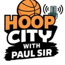 Hoop City with Paul Sir - March 28th, 2026: Hour 2