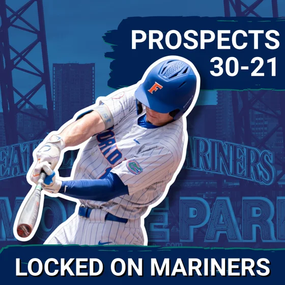 Seattle Mariners 2026 MIDSEASON Farm System Re-Rank: Prospects 30-21
