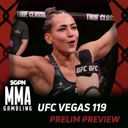 UFC Vegas 119 Prelims Betting Guide (A Prelim Preamble) | MMA Gambling Podcast (Ep.1111)