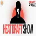 693: NBA Draft: Heat Move UP & Draft Ryan Conwell!
