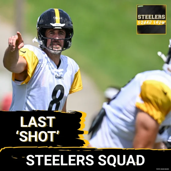 STEELERS SQUAD SHOW: Aaron Rodgers Sparks Firestorm, Depth Chart + Is Steelers Camp Too Soft?