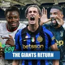 Inter, AC Milan, Juventus & Napoli Start New Serie A Season With A BANG!