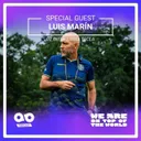 Luis Marín - Azul y Blanco Podcast Episodio 151