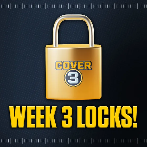 Week 3 LOCKS 🔒 Best Bets, Against The Spread Picks, Moneyline Sprinkles & More! | Cover 3