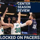 Center 2025-26 season review: Can Ivica Zubac, Jay Huff, and Micah Potter be Indiana Pacers future?