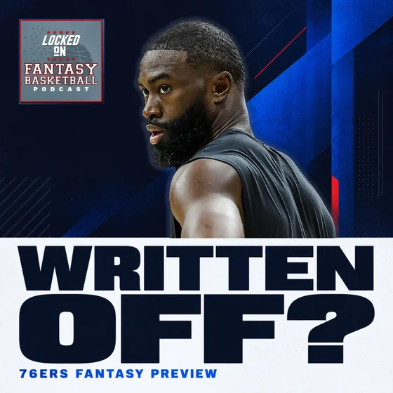 Philadelphia 76ers Fantasy Basketball Preview [26/27 NBA Season]