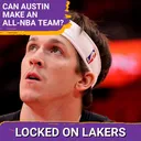 Can Austin Reaves Make an All-NBA Team? Can Redick Get Coach of the Year Votes?