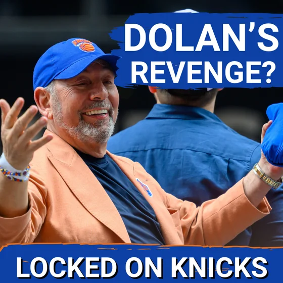 LIVE SHOW: James Dolan Is About To Break Up A Champion