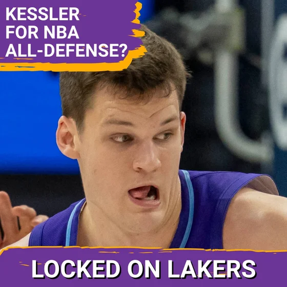 Which Lakers Have a Real Shot at Postseason Awards? Luka for MVP? Kessler for All-Defense?