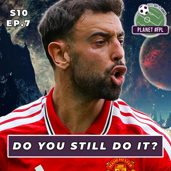 Do You Still Do It? | Planet FPL S. 10 Ep. 7 | GW2 Review | Fantasy Premier League