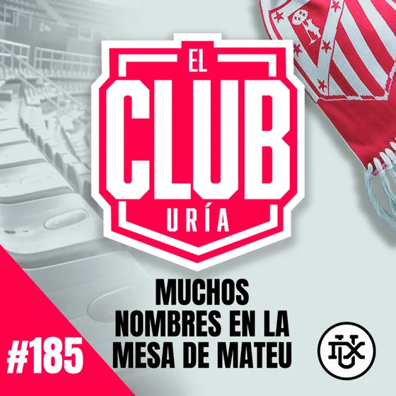 LOS NOMBRES EN LA MESA DE MATEU | Club Uría #185