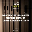 Was This the Unluckiest Moment in Major Championship History?