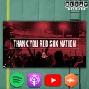 Thank You Red Sox Nation | S26E10