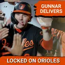 ORIOLES POSTCAST: Gunnar Henderson's Clutch HR Lifts Baltimore Orioles Over New York Mets in Pete Alonso Homecoming