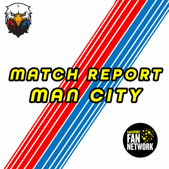 Crystal Palace 1 - 4 Man City