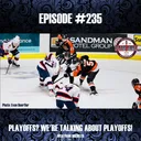Episode #235 - A Split in the Hat!!!