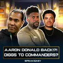 Acho, T.J. & Carebear React To Deshaun’s Big Day, Aaron Donald Back? Diggs A Commander & MORE!