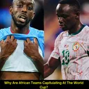 Mentality or Talent? Why do African teams keep capitulating in knockout games?