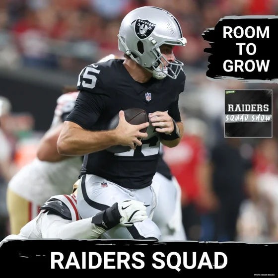 RAIDERS SQUAD SHOW: Las Vegas RAIDERS vs 49ERS RECAP: Fernando MENDOZA STRUGGLES again