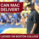 BOLD: Can Mason McKenzie and Kris Jones IGNITE Boston College’s Football REBUILD in 2026?