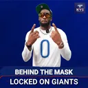 Locked On Giants Exclusive: OLB Brian Burns - Behind the Mask