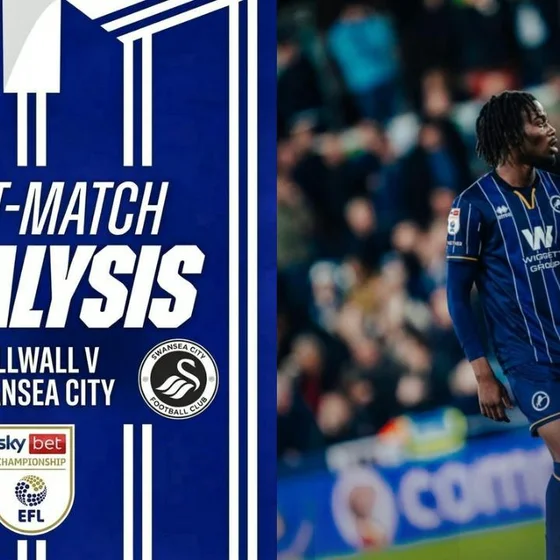 Post Match Analysis - Millwall 0 - 1 Swansea City
