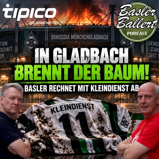 In Gladbach brennt der Baum! Basler rechnet mit Kleindienst ab