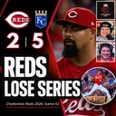Game 61 - Royals 5, Reds 2 (Reds Lose Series as Tony Santillan Struggles Continue)