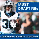 DYNASTY GOLD: 6 Running Backs You Need To DRAFT In Every Dynasty League | SNAG Chuba Hubbard?