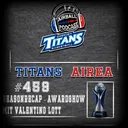 #459 - Titans Airea - Seasonrecap + Awardshow mit Valentino Lott