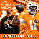 LET IT RIP: Tennessee Football Needs Faizon Brandon to IMPROVE - Can Josh Heupel Adjust?