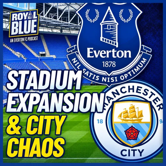 DID EVERTON GET STADIUM CAPACITY WRONG? MAN CITY FIGHT GUILTY VERDICT!
