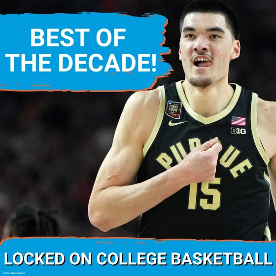 Top 10 College Basketball Players of the Decade IGNITE Debate: Only ONE Freshman On the List?!