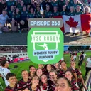 Black Ferns, Toulousain, Selangor & Ottawa Wolves Claim Titles | WRR 260