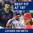 Is Mark Vientos the Mets' BEST Option to Platoon at 1B?! | Who Else Could Fill That Role in 2027?