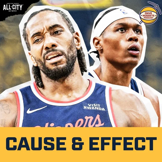 Could the Latest Kawhi Leonard Scandal Affect Peyton Watson & the Nuggets? | DNVR Nuggets Podcast