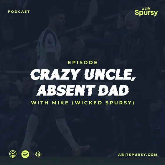 Crazy Uncle, Absent Dad