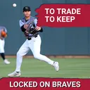 Atlanta Braves Prospects To Keep And Trade at the 2026 MLB Trade Deadline