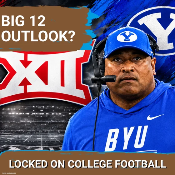 DEVELOPING: Big 12 is WIDE OPEN as Texas Tech Struggles, BYU and Utah look GOOD--Coaching Hot Seats!