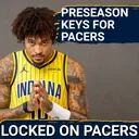 What Indiana Pacers will be focused on during preseason play: Kelly Oubre, Ivica Zubac, more