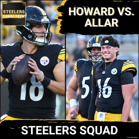 STEELERS SQUAD SHOW: Jets @ Steelers LIVE Reaction Show - Howard/Allar Backup QB Collision Course