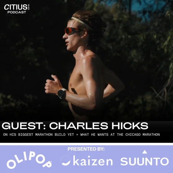 Charles Hicks On His Biggest Marathon Build Yet + What He Wants At The Chicago Marathon