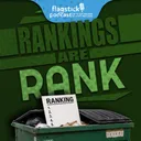 Episode 181: Rankings Are Rank