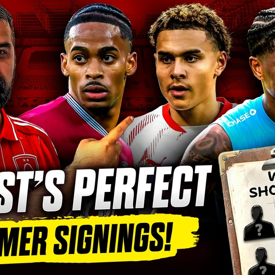 £116m To Spend! Wolfie's Ultimate Nottingham Forest Shopping List! Rashford A Long Shot?!