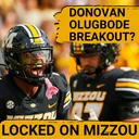 SENSATION: Donovan Olugbode Poised For HUGE Season For Missouri Tigers