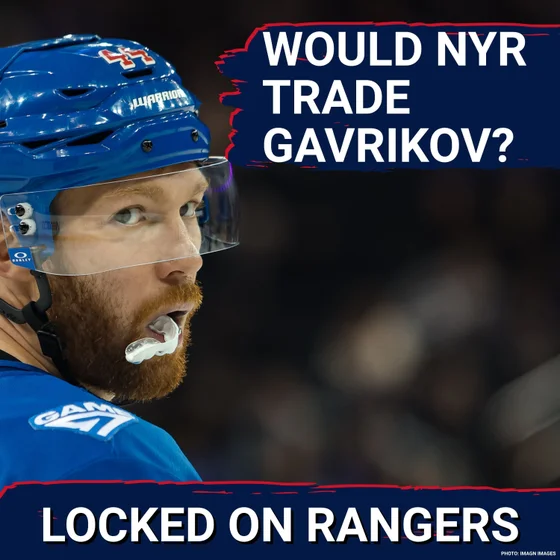 ALERT: Vladislav Gavrikov TRADE talk! Would the Rangers pull the plug THIS early???