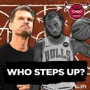 BULLS TRAINING CAMP: Nic Claxton Out “Awhile” - What’s Chicago’s Frontcourt Plan? | CHGO Bulls