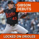 Trey Gibson debuts, but Orioles are mopped by Yankees in nightmare series