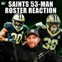 Saints 53-Man Roster Reaction: The Biggest Surprises, Strengths & Concerns